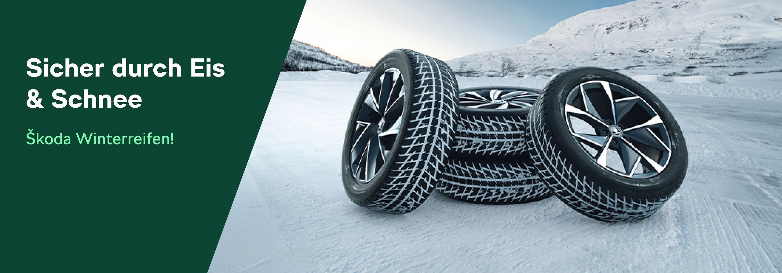 Grafik zu Skoda Winterreifen (links text, rechts Winterräder mit Winterlandschaft) Grafik zu Skoda Winterreifen (links text, rechts Winterräder mit Winterlandschaft)