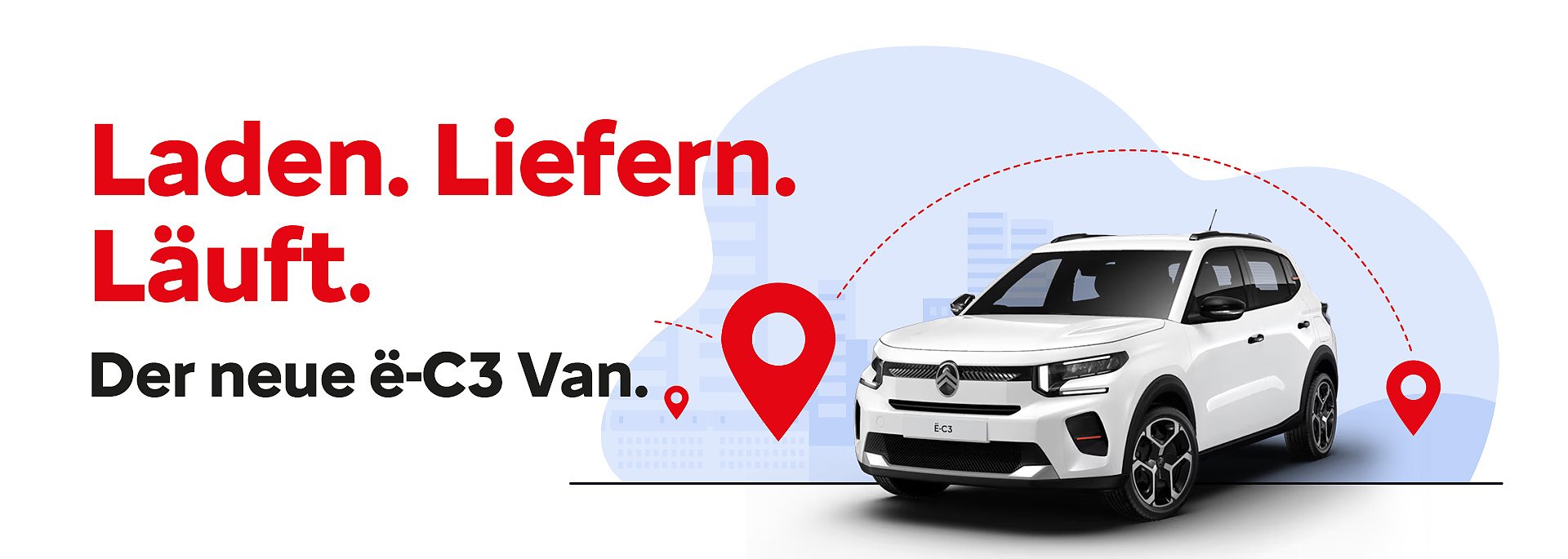 Laden. Liefern. Läuft.  der neue ë-C3 Van